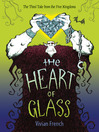 Cover image for The Heart of Glass